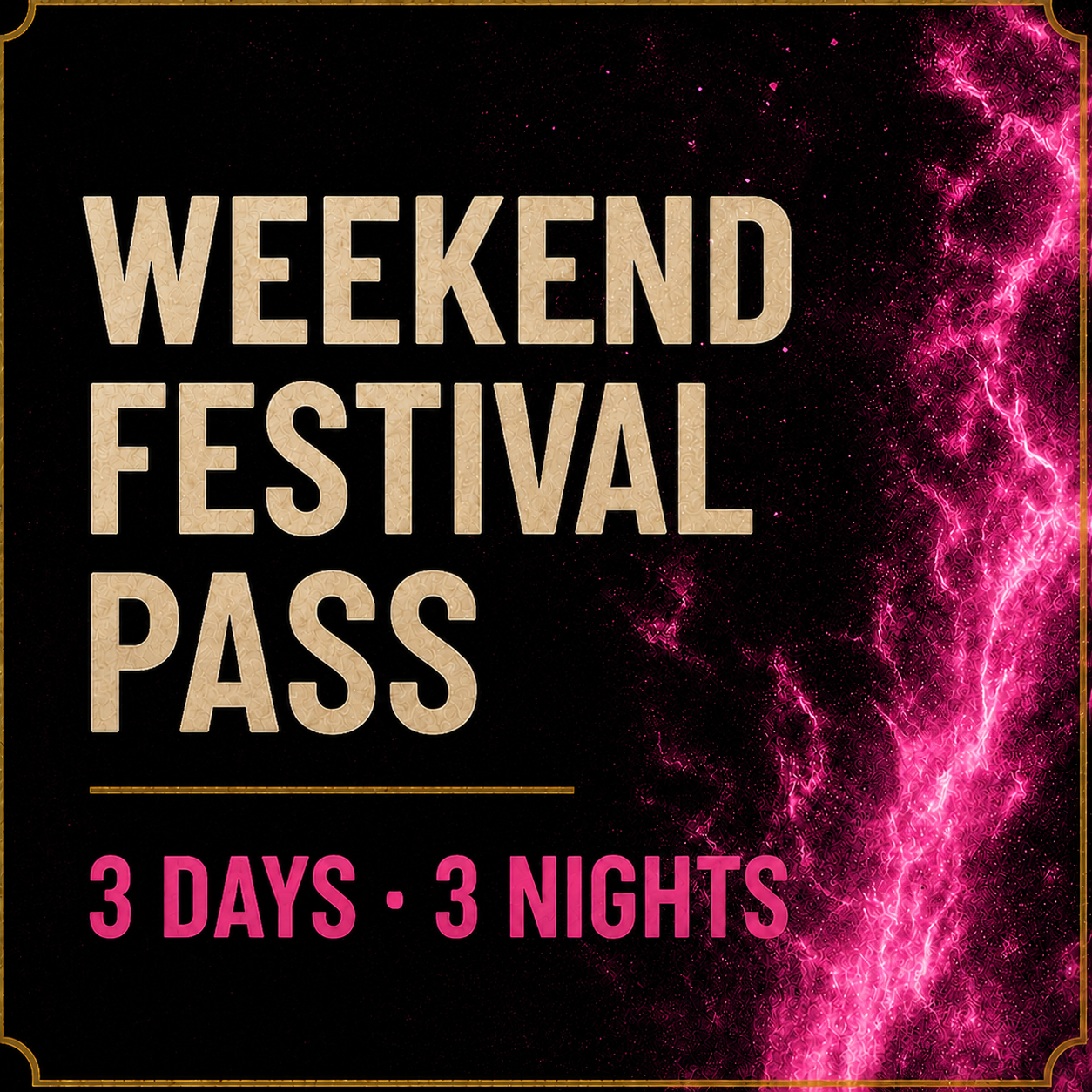 Weekend Festival Pass