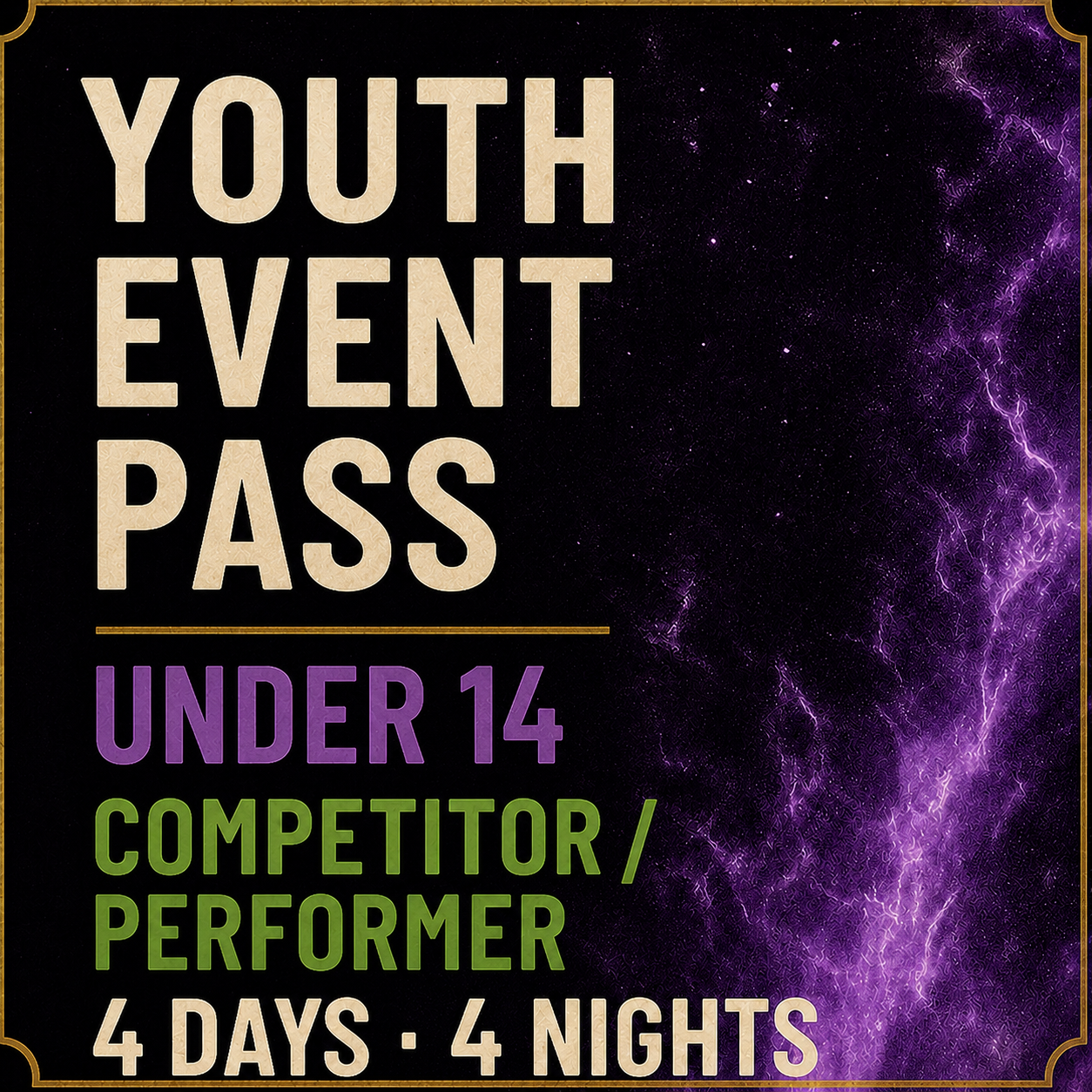 Full Event Pass - Youth (14 & under)